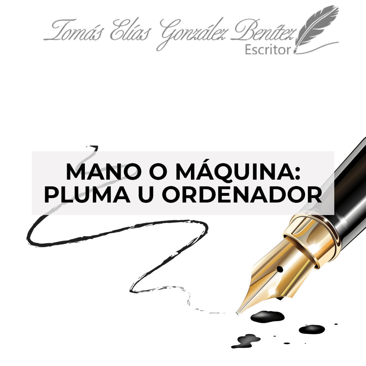 Mano o Máquina – Pluma u Ordenador